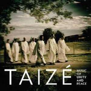 Music of Unity and Peace* de Taize