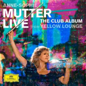 The Club Album - Live From Yellow Lounge de A. -S. /Esfahani/Orkis/Mutter's Virtuosi Mutter