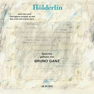 Hölderlin de Bruno Ganz