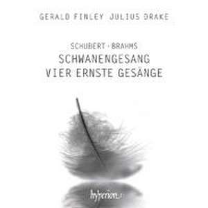 Schwanengesang/Vier ernste Gesänge de Gerald/Drake Finley