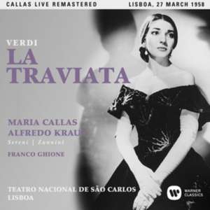 La traviata (Lissabon,live 27/03/1958) de Maria/Kraus/Sereni/Zannini/Ghione Callas