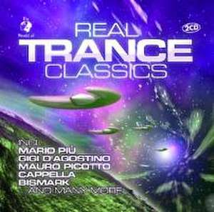 Real Trance Classics de Various