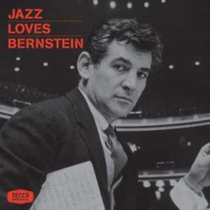Jazz Loves Bernstein