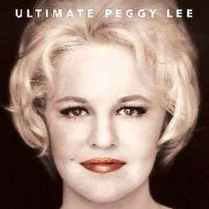 Ultimate Peggy Lee de Peggy Lee