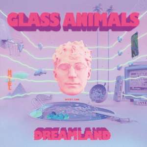 Dreamland de Glass Animals