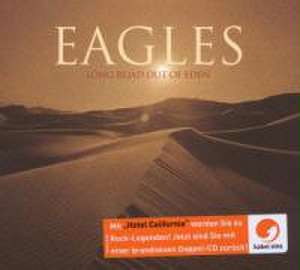 Long Road Out Of Eden de Eagles