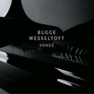 Wesseltoft, B: Songs