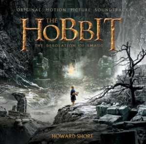 The Hobbit-The Desolation Of Smaug de Howard OST/Shore