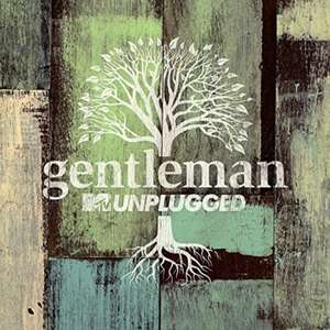 MTV Unplugged de Gentleman