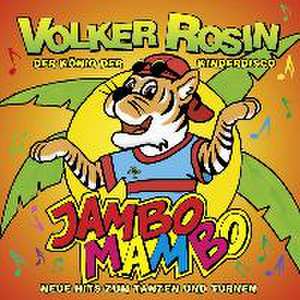 Jambo Mambo de Volker Rosin