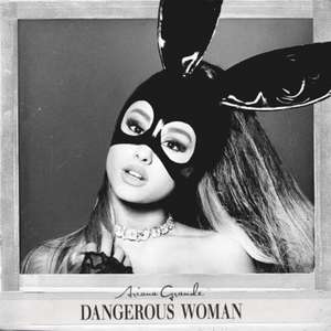 Dangerous Woman (Limited Deluxe Edition) de Ariana Grande