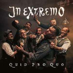 Quid Pro Quo de In Extremo