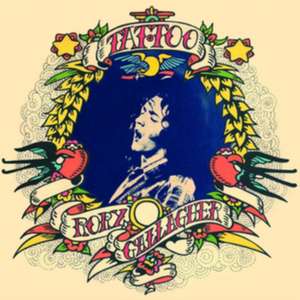 Tattoo (Remastered 2017) de Rory Gallagher