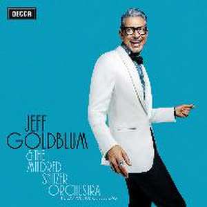 The Capitol Studio Sessions de Jeff & The Mildred Snitzer Orchestra Goldblum