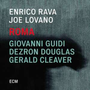 Roma de Enrico/Lovano Rava