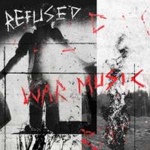 War Music de Refused