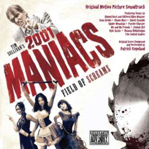 2001 Maniacs: Field Of Screams (Original Motion P) de Ost/Various