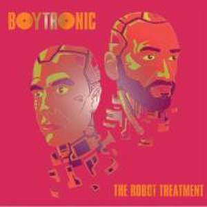 The Robot Treatment de Boytronic