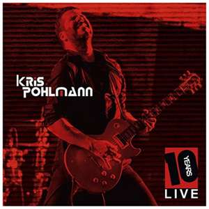 10 Years Live de Kris Pohlmann