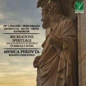 Recreatione Spirituale de Mvsica Perdvta