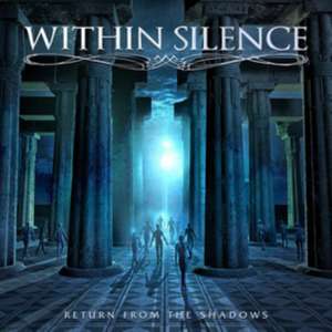 Return From The Shadows de Within Silence