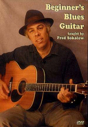 Beginner's Blues Guitar de Fred Sokolow