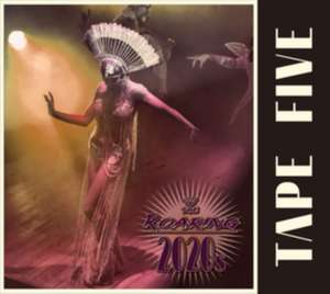 The Roaring 2020s de Tape Five
