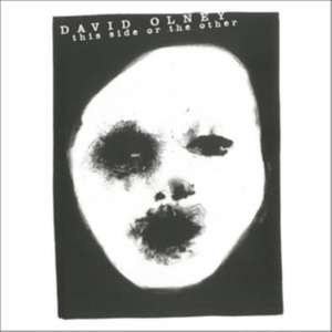 This SIde Or The Other de David Olney