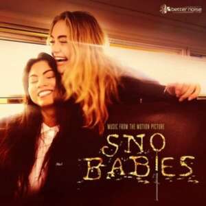 Sno Babies (Music from the Motion Picture) de Various