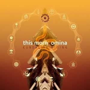 Kundalini Rising de This Morn' Omina
