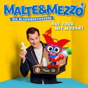 Die Klassikentdecker: Auf Tour mit Mozart de Malte&Mezzo