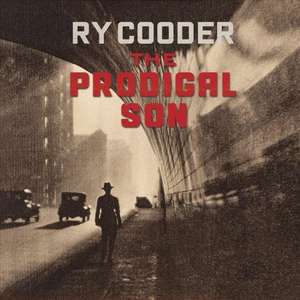 The Prodigal Son de Ry Cooder