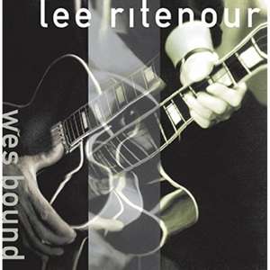 Wes Bound de Lee Ritenour