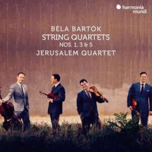 Streichquartette 1,3 & 5 de Jerusalem Quartet