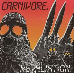 Retaliation de Carnivore