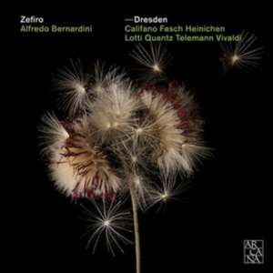 Dresden de Alfredo/Zefiro Bernardini