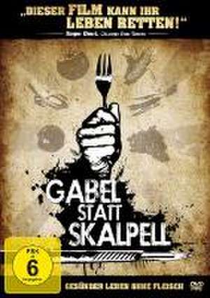 Gabel statt Skalpell - Gesünder leben ohne Fleisch de T Colin Campbell