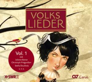 Volkslieder Vol. 1 de Christoph Prégardien