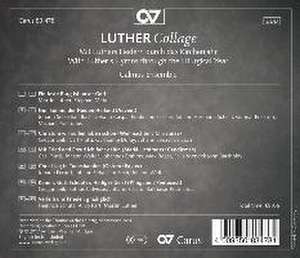 Luther Collage-Luthers Lieder de Calmus Ensemble