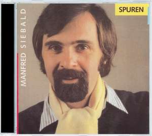 Spuren de Manfred Siebald