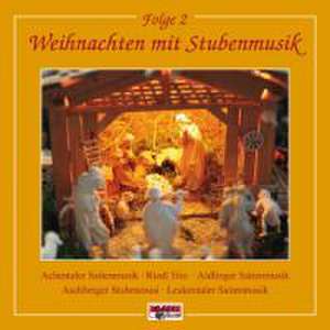 Weihnachten mit Stubenmusik 2 de Various