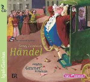 Händel: Helden,Gauner,Halleluja de Various