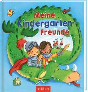 Meine Kindergarten-Freunde (Ritter und Ritterin) de Sabine Kraushaar