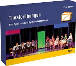 Theaterübungen de Paul Barone