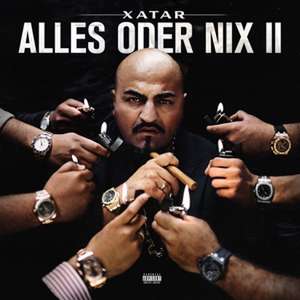 Alles Oder Nix II de Xatar