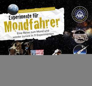 Experimente für Mondfahrer de Annette Maas