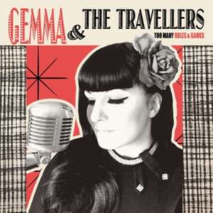 Too Many Rules & Games de Gemma & The Travellers