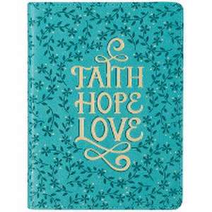 Faith - Hope - Love