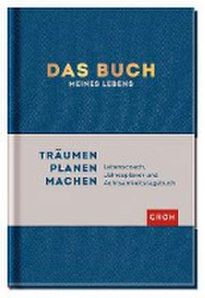 Das Buch meines Lebens (Blau) de Groh Verlag