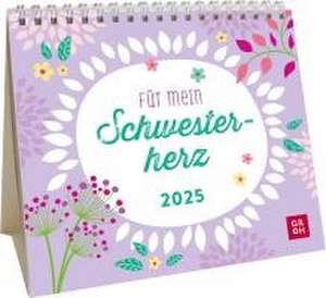 Mini-Kalender 2025: Für mein Schwesterherz de Groh Verlag